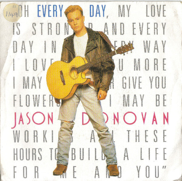 Jason Donovan : Every Day (I Love You More) (7", Single, SNA)