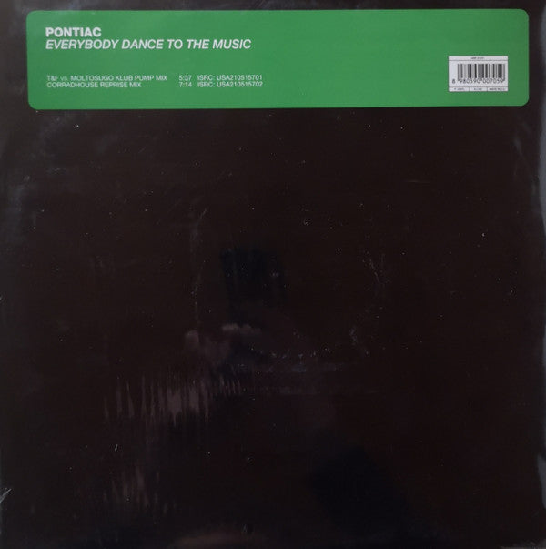 Pontiac : Everybody Dance To The Music  (12")