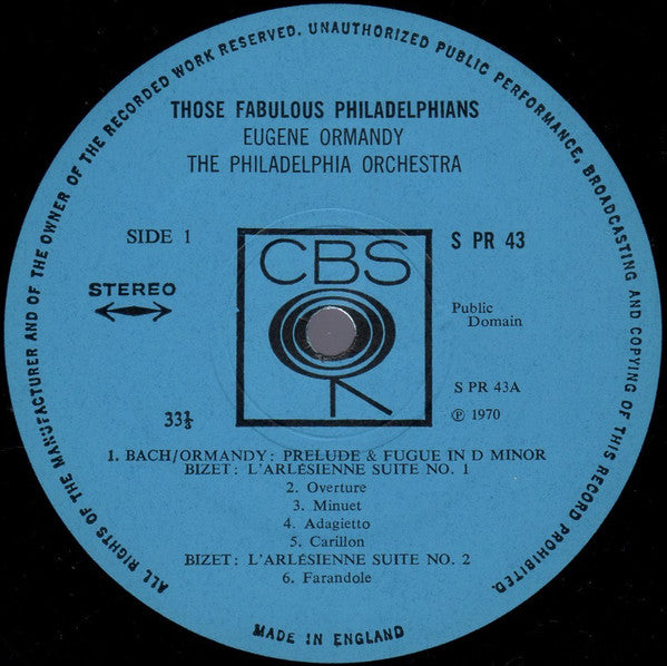 The Philadelphia Orchestra Conducted By Eugene Ormandy : Those Fabulous Philadelphians (LP, Comp)