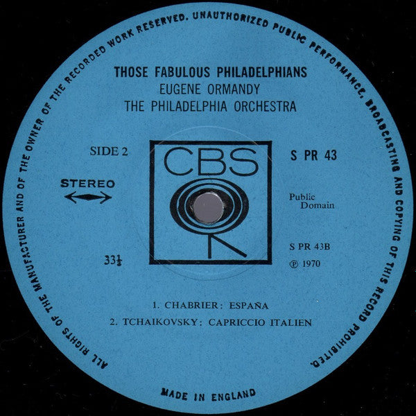 The Philadelphia Orchestra Conducted By Eugene Ormandy : Those Fabulous Philadelphians (LP, Comp)