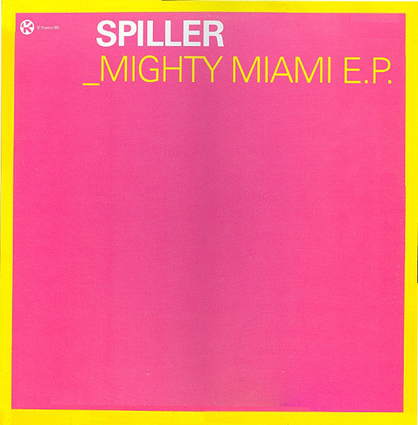 Spiller : _Mighty Miami E.P. (12", EP)