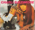 Charli Baltimore : Money (CD, Single)