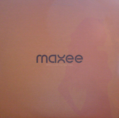 Maxee : When I Look Into Your Eyes (12", Promo)