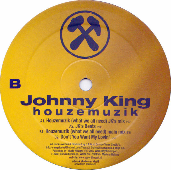Johnny King : Houzemuzik (12")