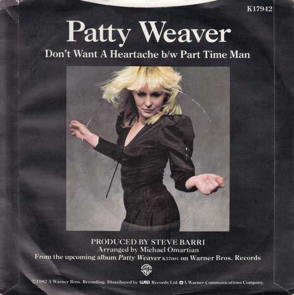 Patty Weaver : Don't Want A Heartache (7", Single)