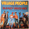 Village People : Sleazy (Disco Mix) / Save Me (Uptempo Version) (12")