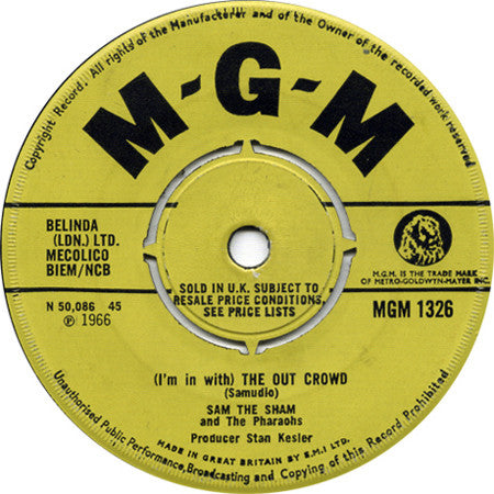 Sam The Sham & The Pharaohs : The Hair On My Chinny Chin Chin / (I'm In With) The Out Crowd (7", Single)
