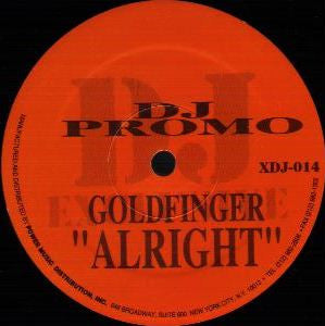 Goldfinger (2) : Alright (12")