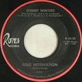 Robert Winters With Psychidelic Soul & The Incidentals : Soul Motivation (7")