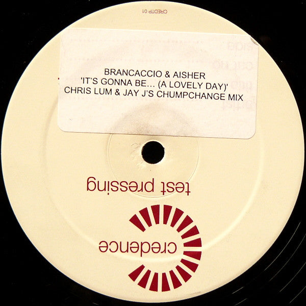 Brancaccio & Aisher : It's Gonna Be... (A Lovely Day) (12", S/Sided, TP, Sti)
