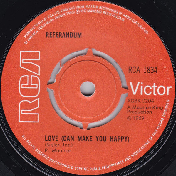 Referandum : Love (Can Make You Happy) / Valley Of Love (7", Single)