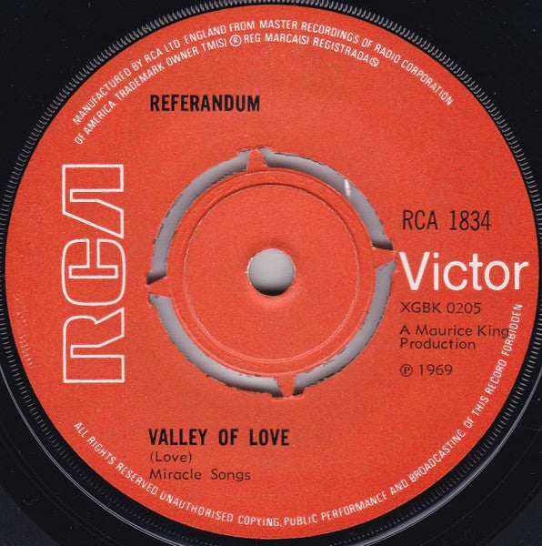 Referandum : Love (Can Make You Happy) / Valley Of Love (7", Single)
