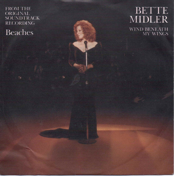 Bette Midler : The Wind Beneath My Wings (7", Single)