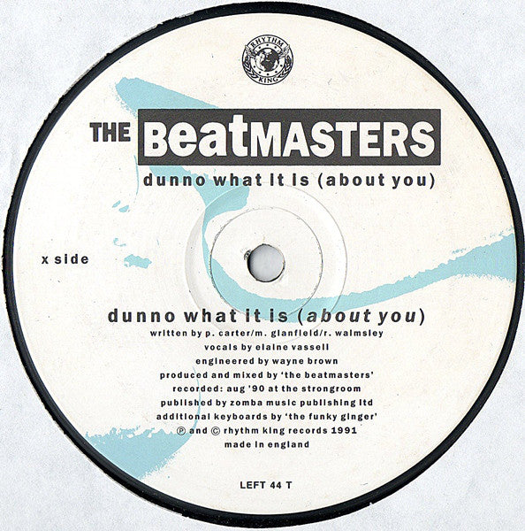 The Beatmasters : Dunno What It Is (About You) (12", Single)