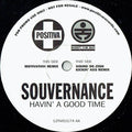 Souvernance : Havin' A Good Time (12", Promo)