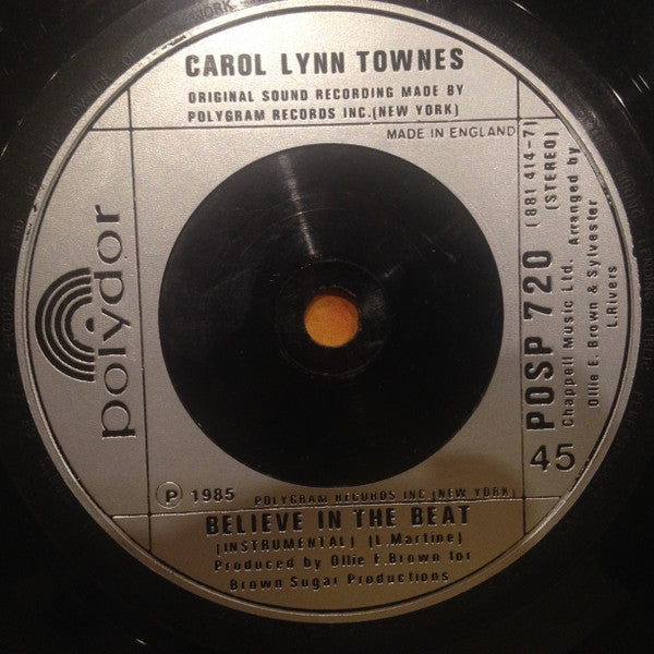Carol Lynn Townes : Believe In The Beat (7", Sil)