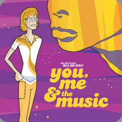 Milk & Honey : You, Me & The Music (12")