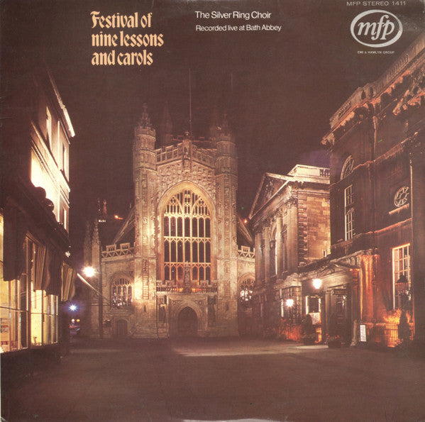 The Silver Ring Choir Of Bath : Festival Of Nine Lessons And Carols (LP, Album)