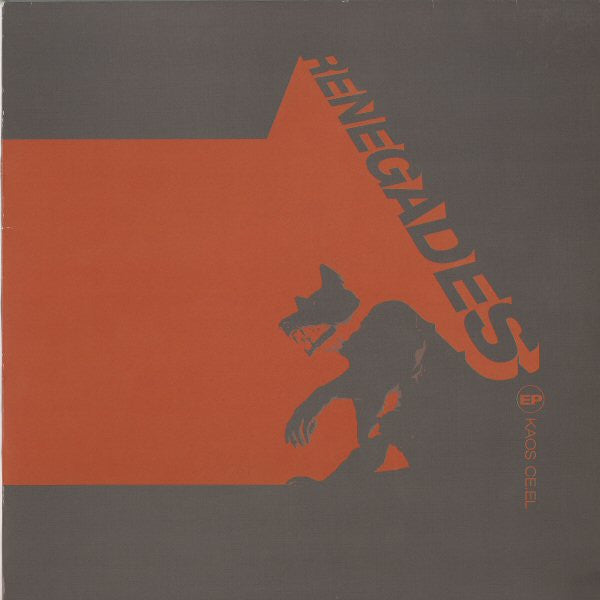 Kaos (6) + Ce.el : Renegades EP (12", EP)