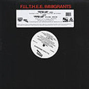 Filthee Immigrants : Find Us (12")