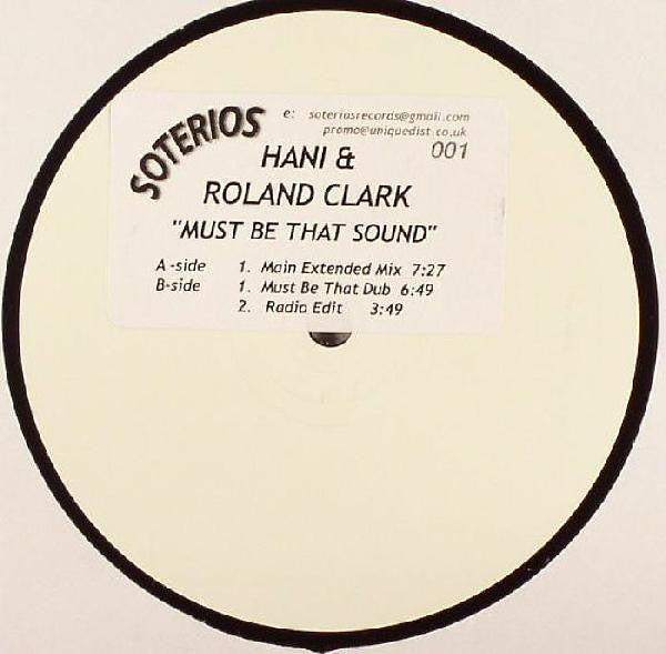 Hani & Roland Clark : Must Be That Sound (12")