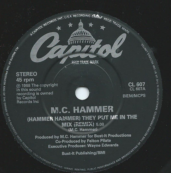 MC Hammer : (Hammer Hammer) They Put Me In The Mix (7", Single)