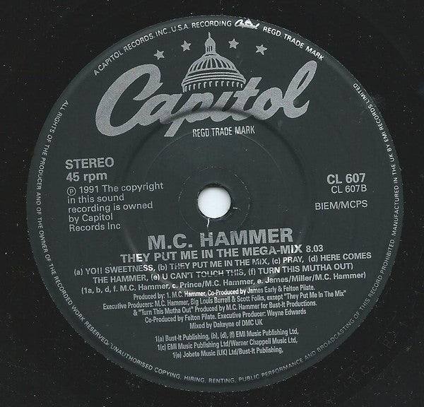 MC Hammer : (Hammer Hammer) They Put Me In The Mix (7", Single)