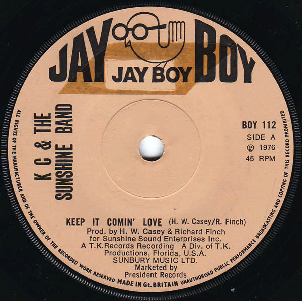 KC & The Sunshine Band : Keep It Comin' Love (7", Single)