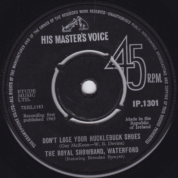 The Royal Showband Waterford Featuring Brendan Bowyer : Don't Lose Your Hucklebuck Shoes (7", Single, Mono)