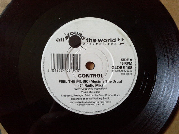 Control : Feel The Music (Music Is The Drug) (7", Single)
