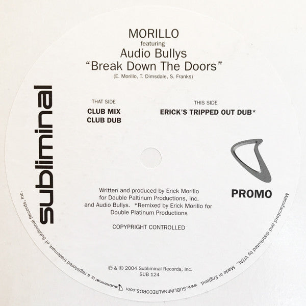 Erick Morillo : Break Down The Doors (12", Promo)