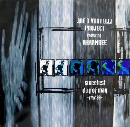 Joe T. Vannelli Project Featuring Harambee : Sweetest Day Of May - Rmx 99 (2x12")