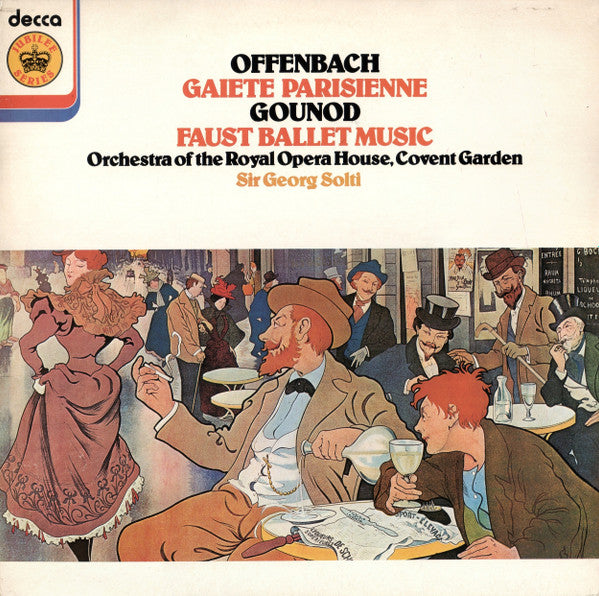 Jacques Offenbach / Charles Gounod - Orchestra Of The Royal Opera House, Covent Garden, Georg Solti : Gaiete Parisienne / Faust Ballet Music  (LP, RE, Hol)