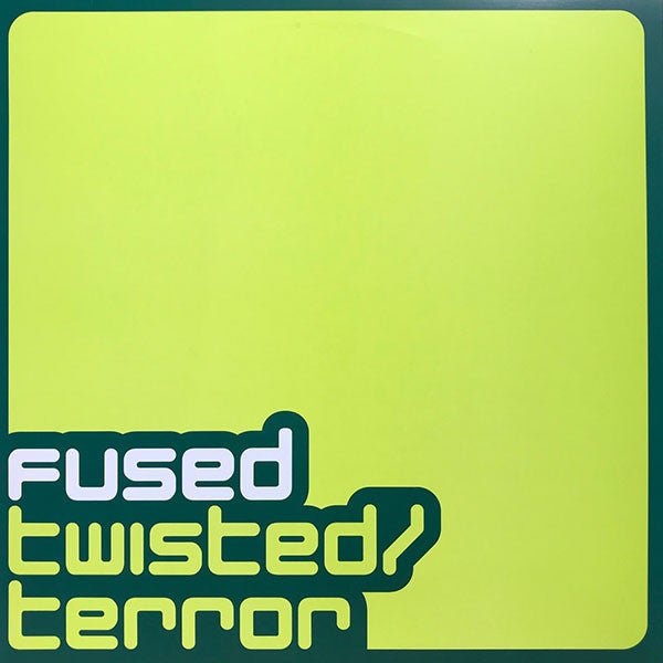 Fused : Twisted / Terror (12", Promo)