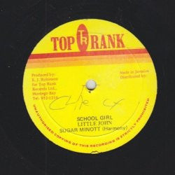 Little John / Sugar Minott / Dean Fraser : School Girl (12")