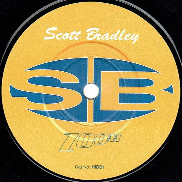 Scott Bradley : Zoom (7", Pos)