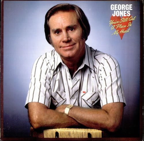 George Jones (2) : You've Still Got A Place In My Heart (LP)