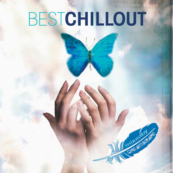 Unknown Artist : Best Chillout (CD, Comp, P/Mixed)