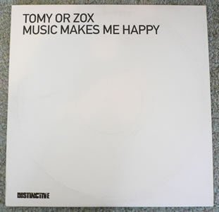 Tomy Or Zox : Music Makes Me Happy (2x12", Promo)