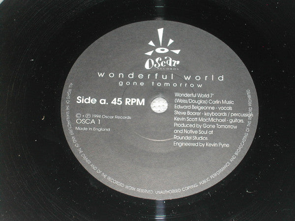 Gone Tomorrow : Wonderful World (7")