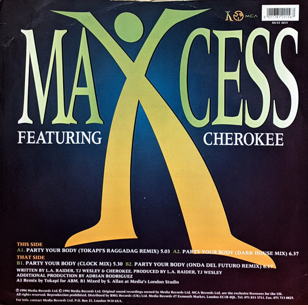 Maxcess Featuring Cherokee (2) : Party Your Body (Includes: Clock, Euro And Raggadag Mixes) (12")