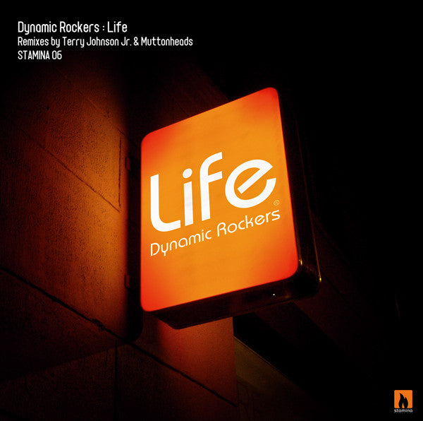 Dynamic Rockers : Life (12")