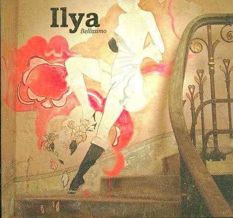 Ilya : Bellissimo (12", Promo)