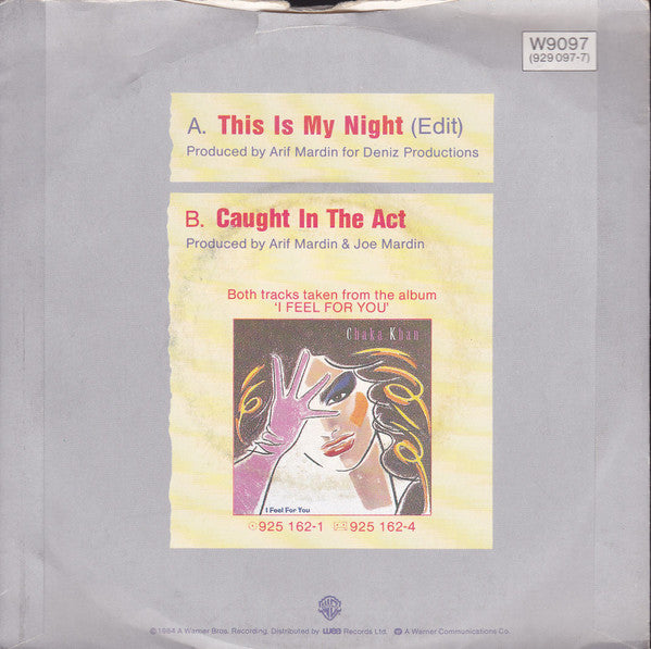 Chaka Khan : This Is My Night (7")