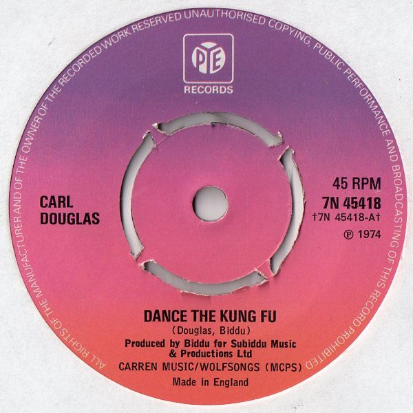 Carl Douglas : Dance The Kung Fu (7", Single, Pus)