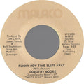 Dorothy Moore : Funny How Time Slips Away / Ain't That A Mother's Luck (7", Single)