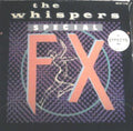 The Whispers : Special FX (12")