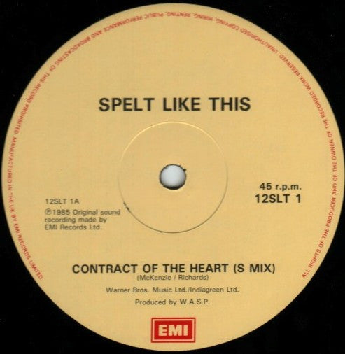 Spelt Like This : Contract Of The Heart (12", Single)