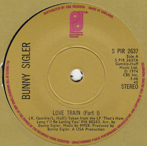 Bunny Sigler : Love Train (7", Sol)