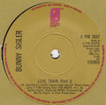 Bunny Sigler : Love Train (7", Sol)